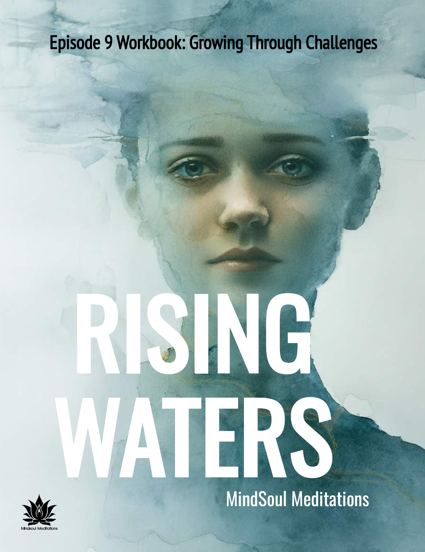 Rising Waters — Episode 9 Workbook